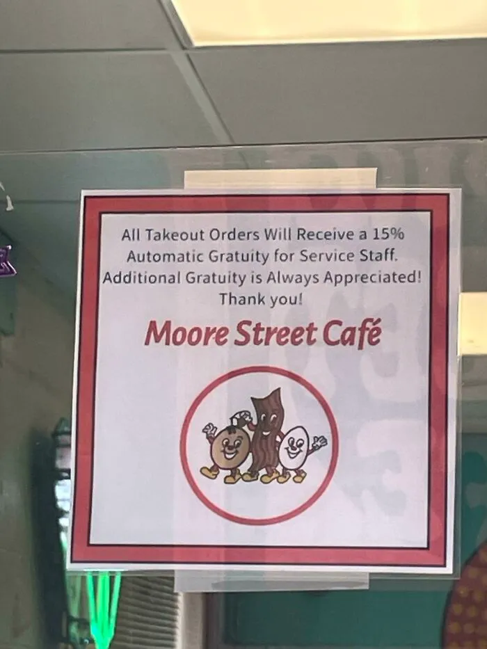 For Years We’ve Been Told If You Don’t Want To Tip Then Get Takeout - Mandatory Gratuity Charge With ‘Additional Tips Appreciated’