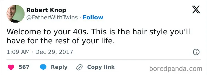 50 Hilariously Relatable Tweets From People Who Are Trying To Come To Terms With Hitting 40
