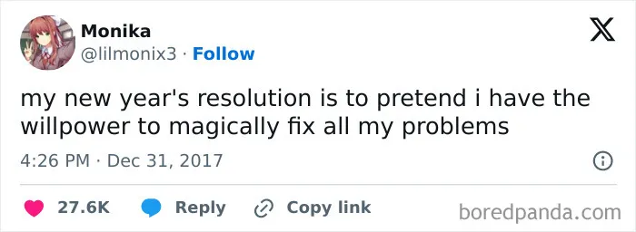 Tweet about New Year's resolutions jokingly admitting lack of willpower to fix personal problems magically.
