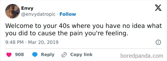 50 Hilariously Relatable Tweets From People Who Are Trying To Come To Terms With Hitting 40