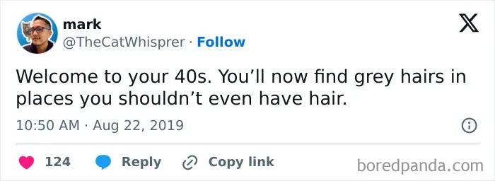 50 Hilariously Relatable Tweets From People Who Are Trying To Come To Terms With Hitting 40