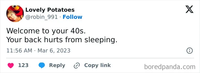 50 Hilariously Relatable Tweets From People Who Are Trying To Come To Terms With Hitting 40