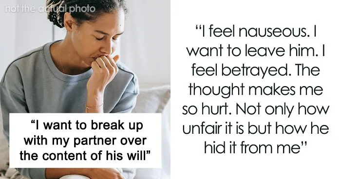 Woman At Breaking Point After Finding Partner’s New Will: “My Heart Is Broken”