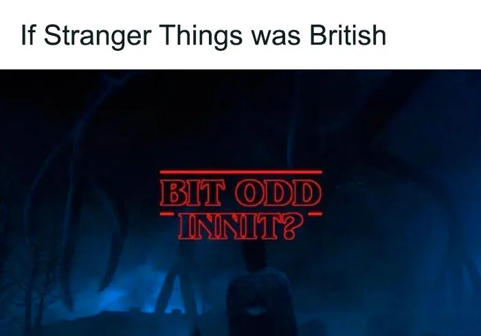 50 Memes That Display British Humor At Its Finest