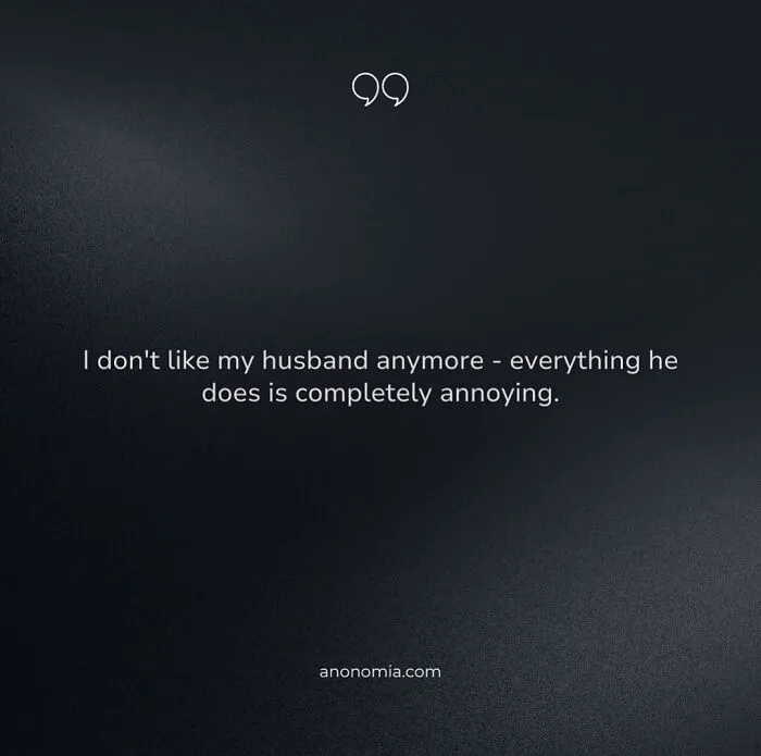 I Don't Like My Husband