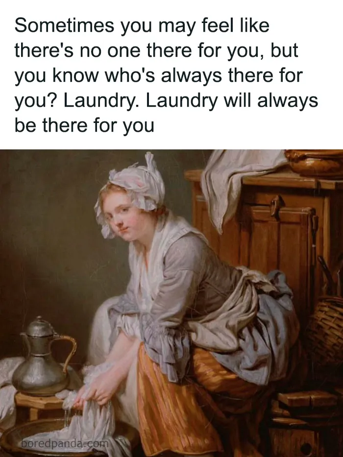 Made Me Think Of Our Joyful Laundry Queen
