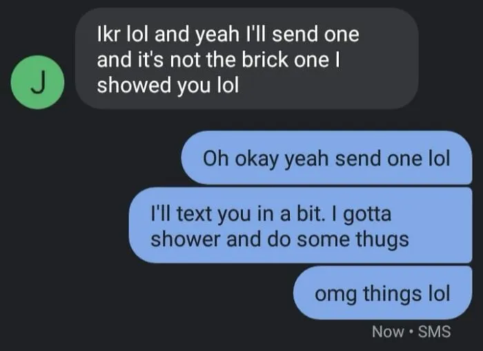 Text message conversation showing an autocorrect fail where "do some thugs" instead of "things" creates a humorous mistake.