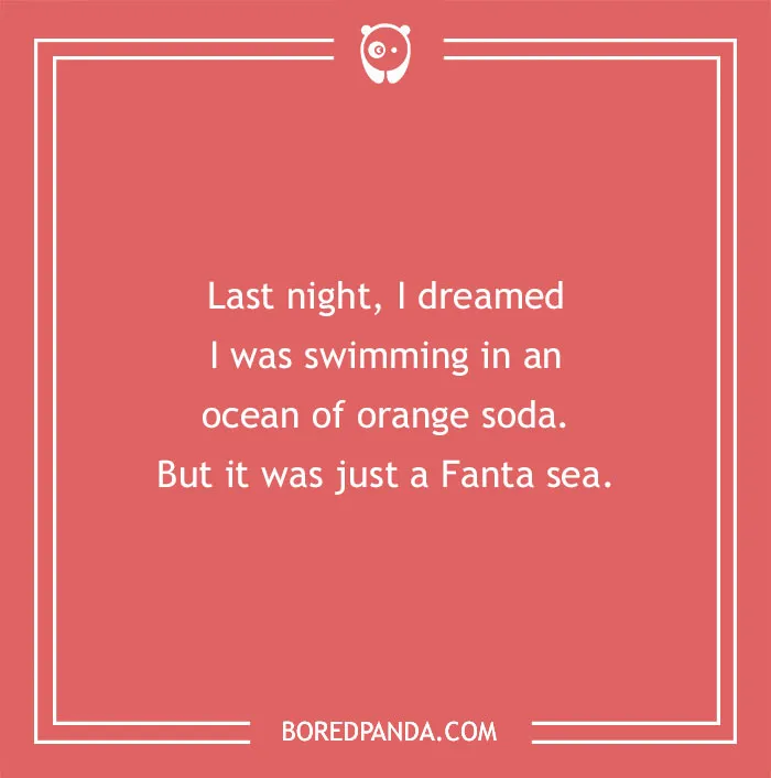 Ocean of soda, lol what?
