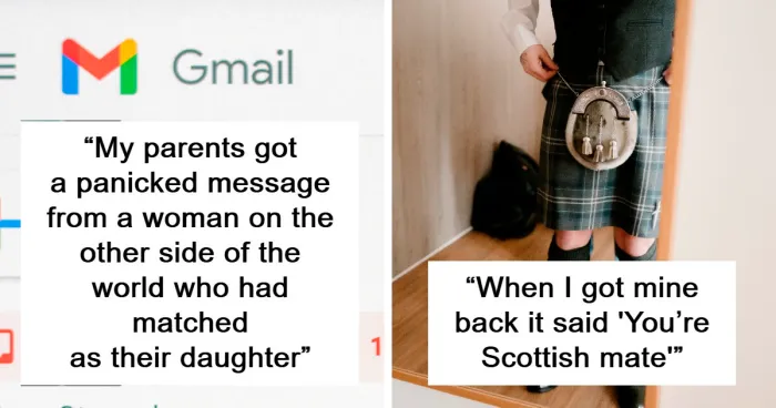 35 Horror Stories From People Who Took A DNA Test And Probably Regretted It