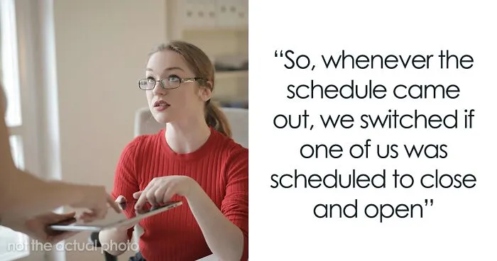 "Close At 11 PM, Open At 5 AM": Management Refuses To Let Employee Switch Schedules, Regrets It