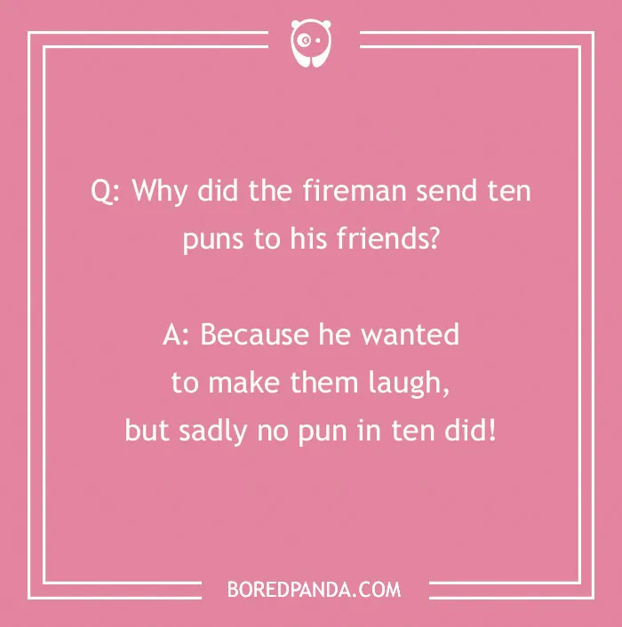 Firefighter jokes on a pink background, featuring a pun about a fireman sending ten puns to his friends.