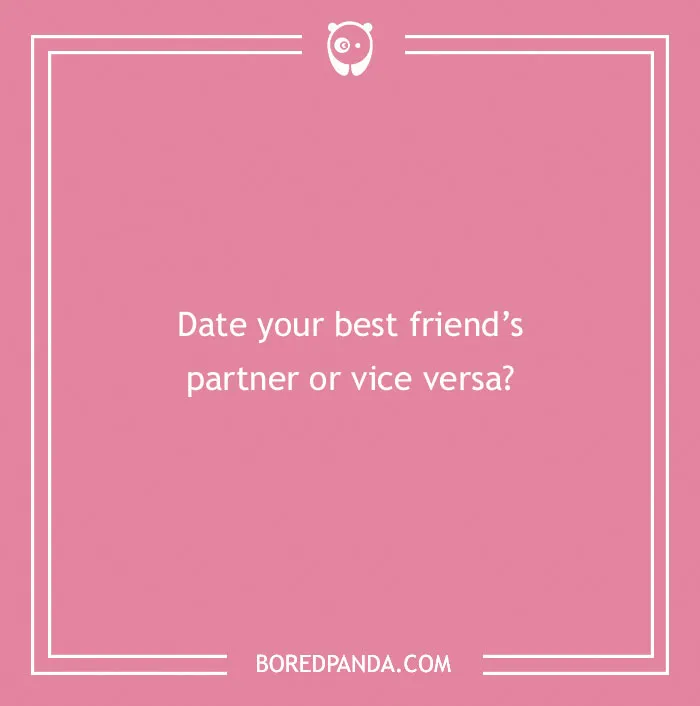 Pink card with a spicy "Would You Rather" question about dating choices.