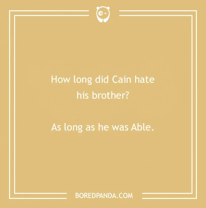 Text joke about Cain and Able on a beige background with a Bored Panda logo.