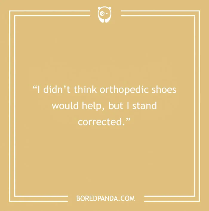 Text joke about orthopedic shoes on a beige background with Bored Panda logo.