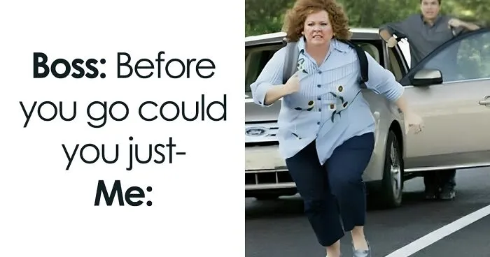45 Funny And Relatable Memes To Help You Get Through The Work Day