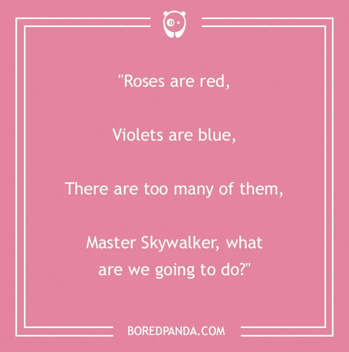 Funny “Roses Are Red” poem on a pink background with a humorous twist involving Master Skywalker.