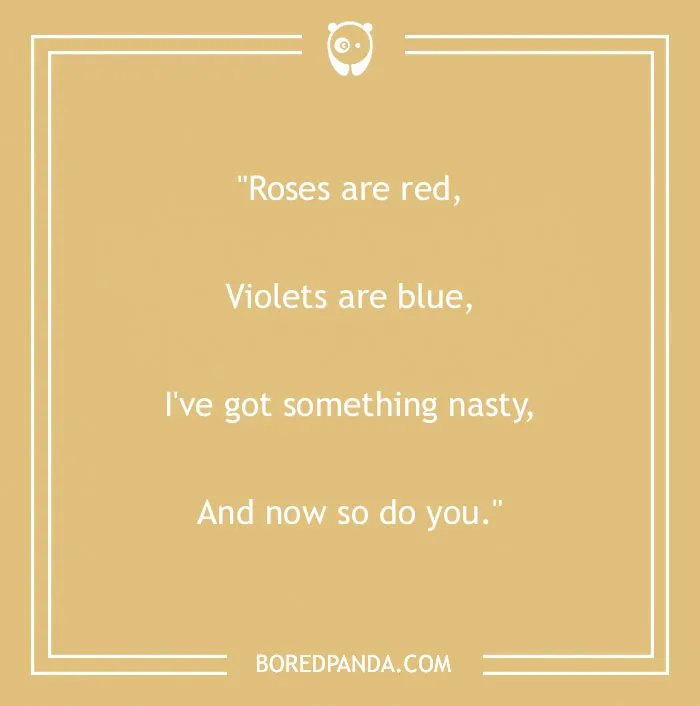 Funny "Roses Are Red" poem on a beige background with humorous twist.