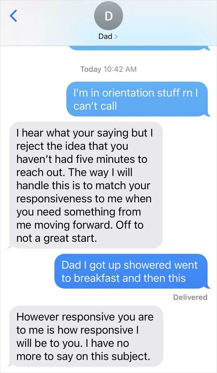 I’ve Been At College For One Day. He Dropped Me Off Yesterday. It’s Orientation Week