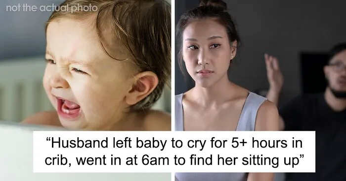 Wife Wonders If She Should Call The Police After Seeing How Her Husband Sleep Trains Their Baby