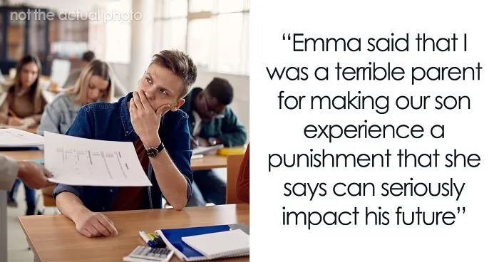 Dad Thinks Son Deserved The Punishment After He Was Caught Cheating, Mom Is Mad
