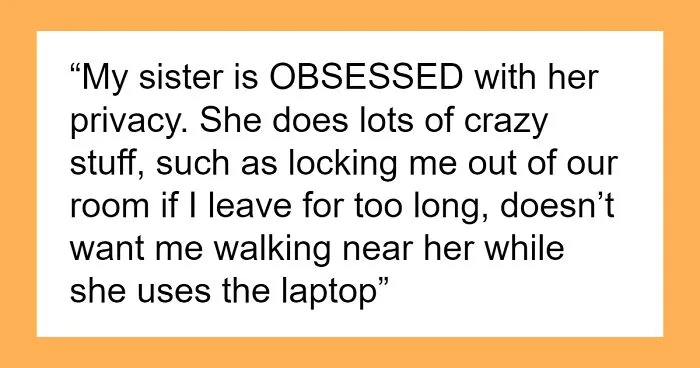 “I Work With Explicit Content”: Woman Demands To See Sister’s Screen, Regrets It