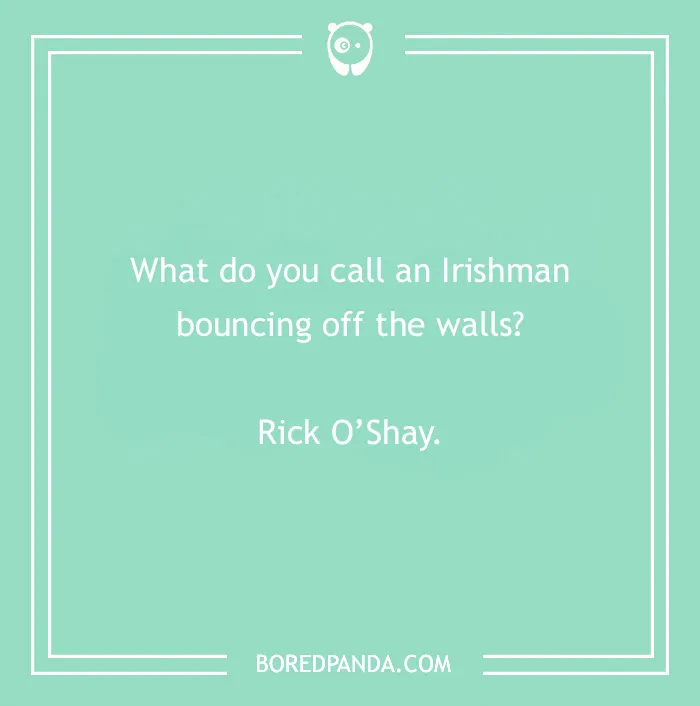 93 St. Patrick’s Day Jokes To Have You Dublin Over With Laughter