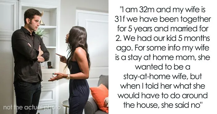 Man Tells Wife Not To Complain About Her Stay-At-Home Mom Responsibilities As She Wanted That