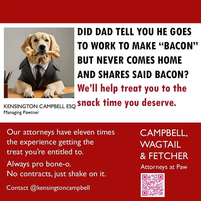 11 Parody Ads For All The Dogs Seeking Attorney Services By Kensington Campbell