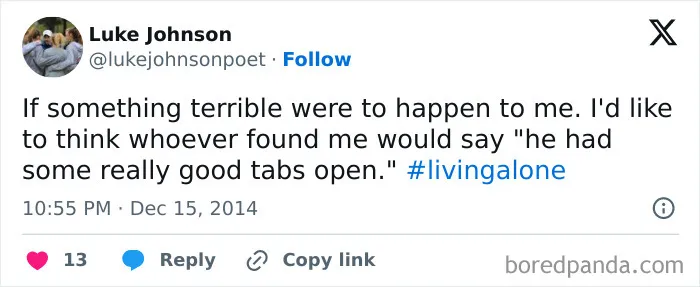 50 Funny Posts From People Who've Mastered Living By Themselves