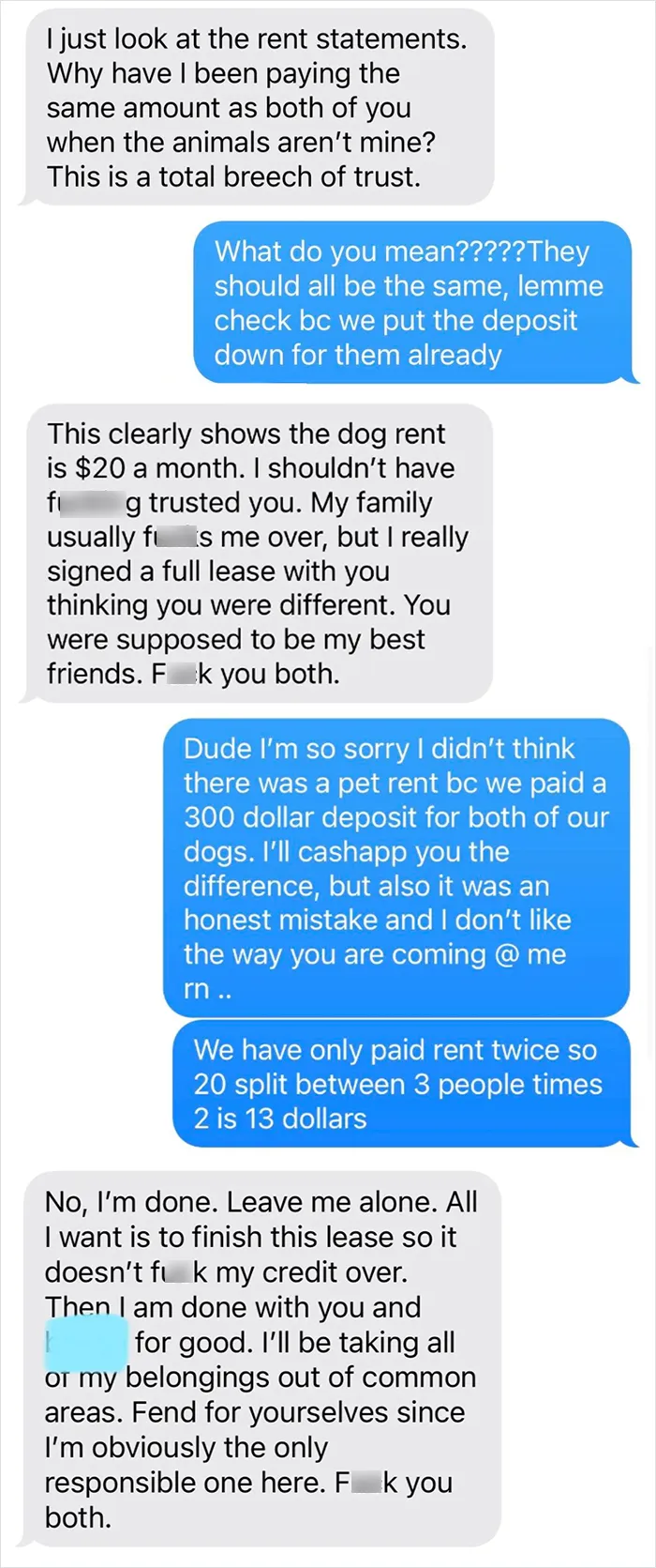 Roommate Mad I Accidentally Overcharged By Six Dollars !!