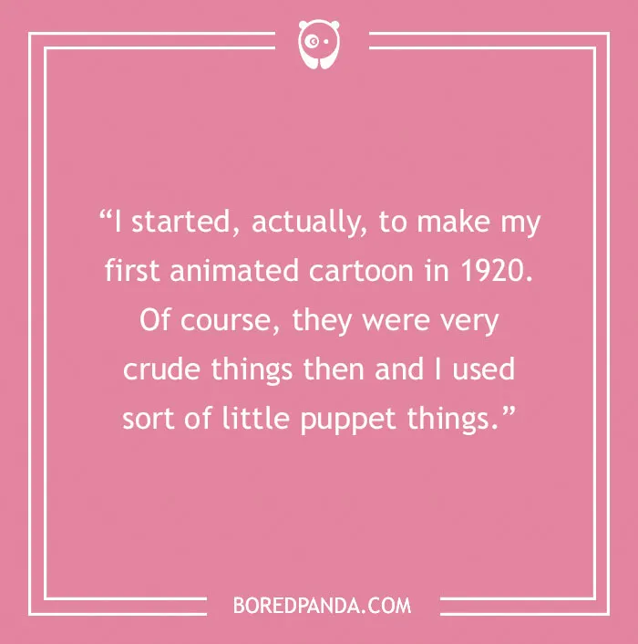 Walt Disney: The Most Famous Quotes By The Man Who Founded An Empire