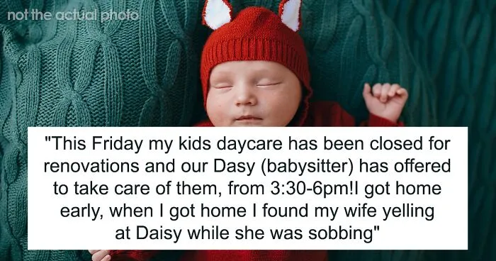Woman Is Furious At Husband For Siding With Babysitter, She Leaves Home To Stay In Hotel