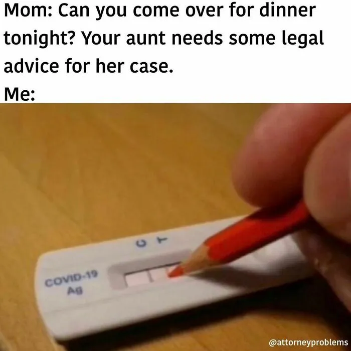 30 Hilarious ‘Attorney Problems’ Memes That May Hit Close To Home If You Work In Law