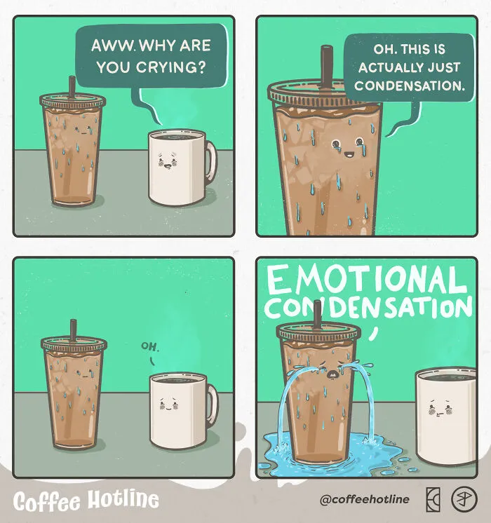 It's Okay To Condensate