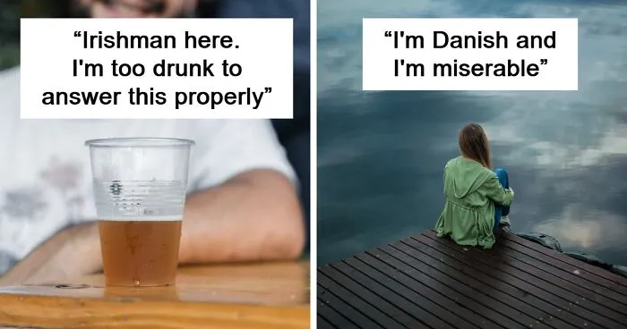 30 Country Stereotypes That Got Confirmed Or Denied By People Living There