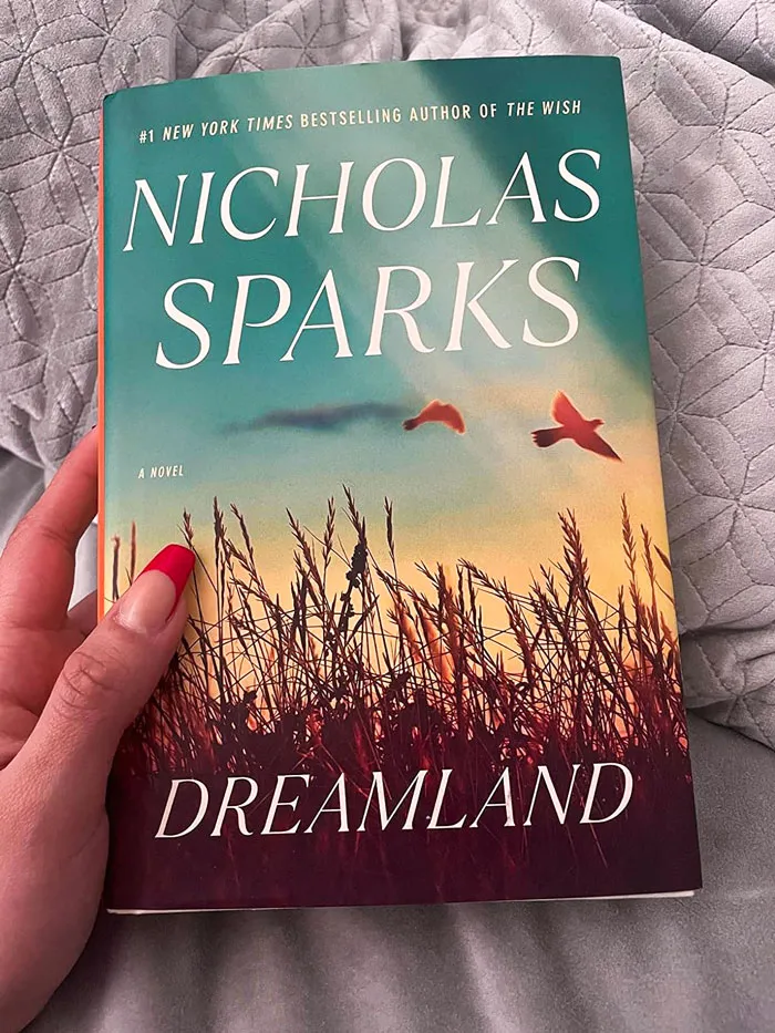 <span Style="Font:inherit;color:#d74b1f;"> Dreamland</Span> By Nicholas Sparks