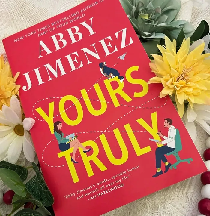 <span Style="Font:inherit;color:#d74b1f;"> Yours Truly</Span> By Abby Jimenez