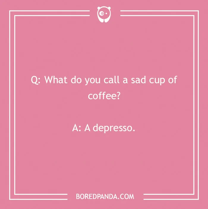 111 Coffee Puns That Might Brighten Your Day