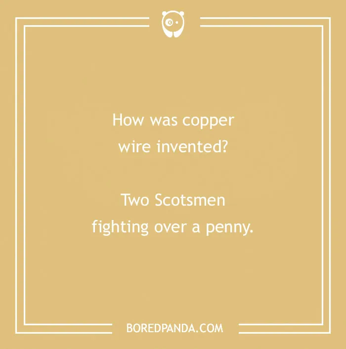 Funny country joke about copper wire invention with Scotsmen on beige background.