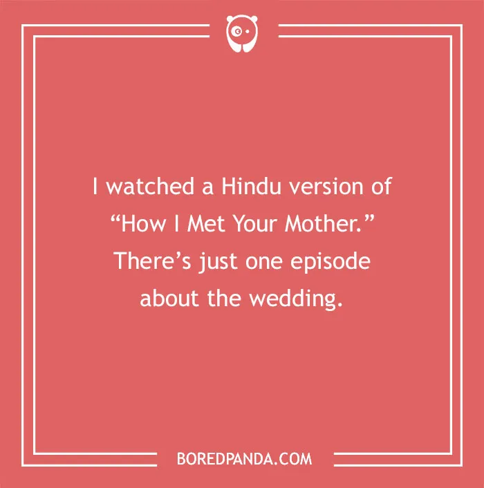 Funny country joke about a Hindu version of a TV show with a single wedding episode on a red background.