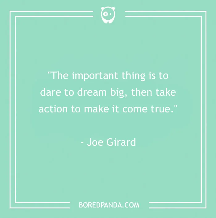 136 Moving Quotes That Will Inspire You To Dream Big