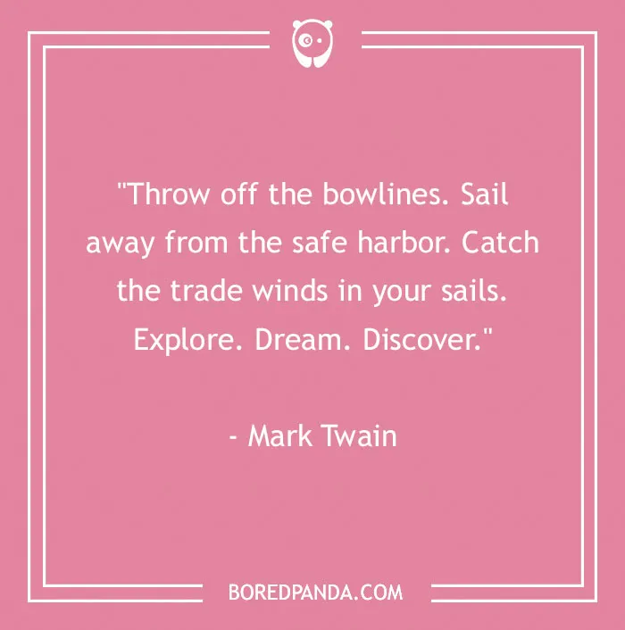 136 Moving Quotes That Will Inspire You To Dream Big