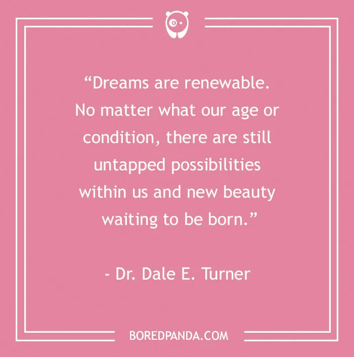 136 Moving Quotes That Will Inspire You To Dream Big