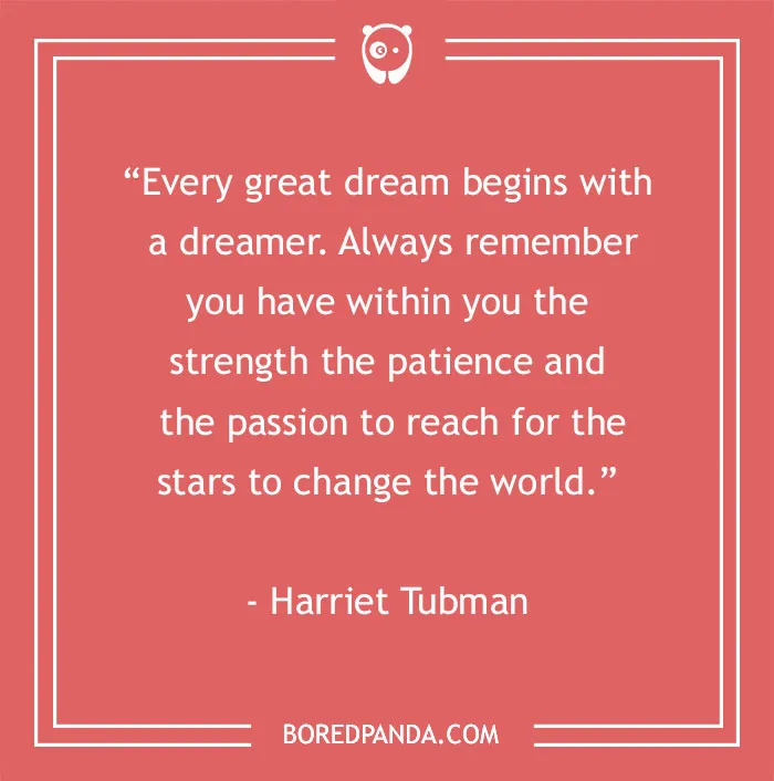 136 Moving Quotes That Will Inspire You To Dream Big