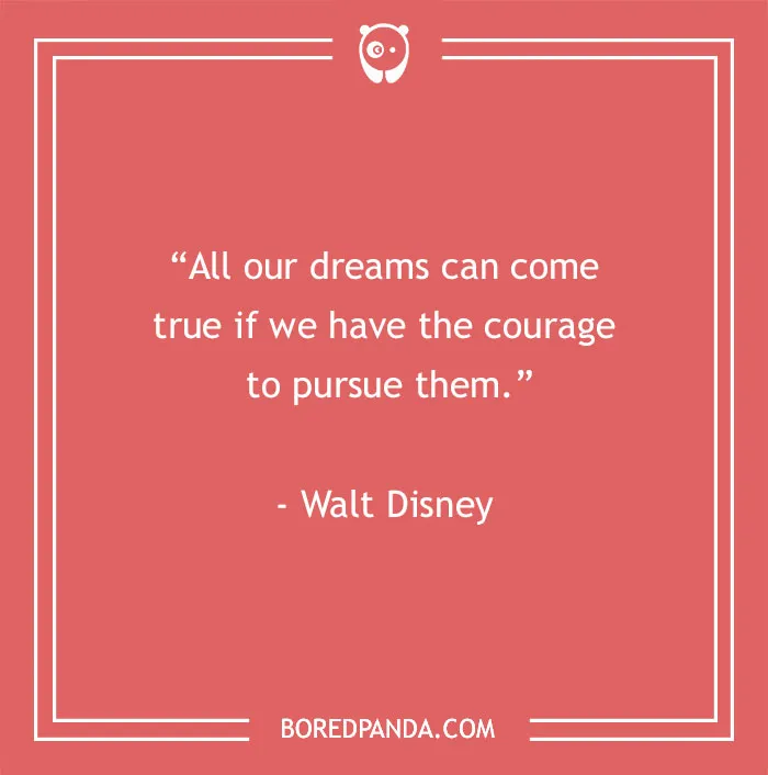 136 Moving Quotes That Will Inspire You To Dream Big