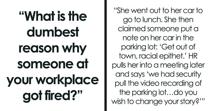 30 Flabbergastingly Stupid Reasons Someone Was Fired, According To Netizens
