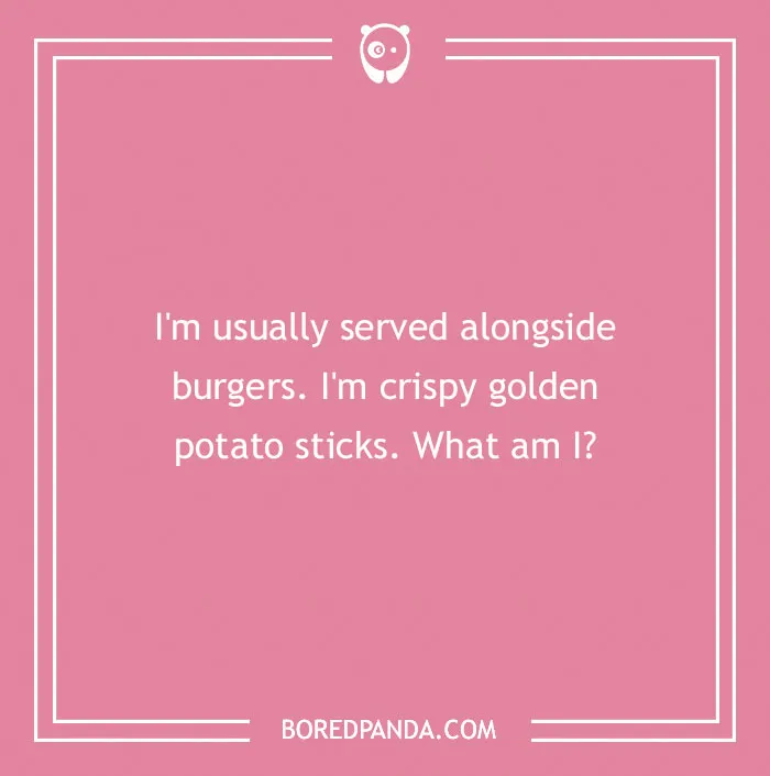 96 Food Riddles That Might Satisfy Your Appetite For A Good Brain Teaser