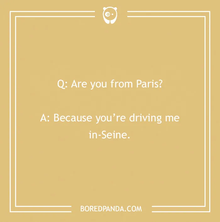 French joke text with a playful Paris pun, emphasizing "in-Seine."