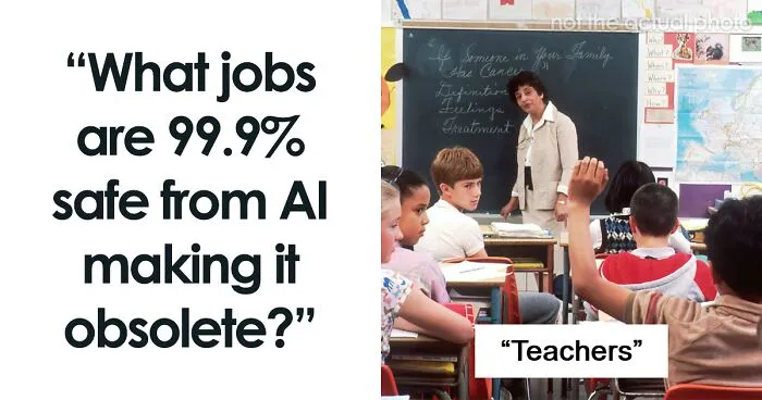 “Guaranteed Job For Life”: 30 Jobs People Are 99.9% Sure AI Won’t Steal