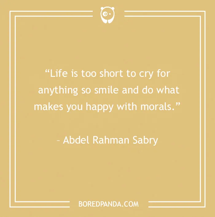 120 Life Is Short Quotes To Learn To Be In The Moment